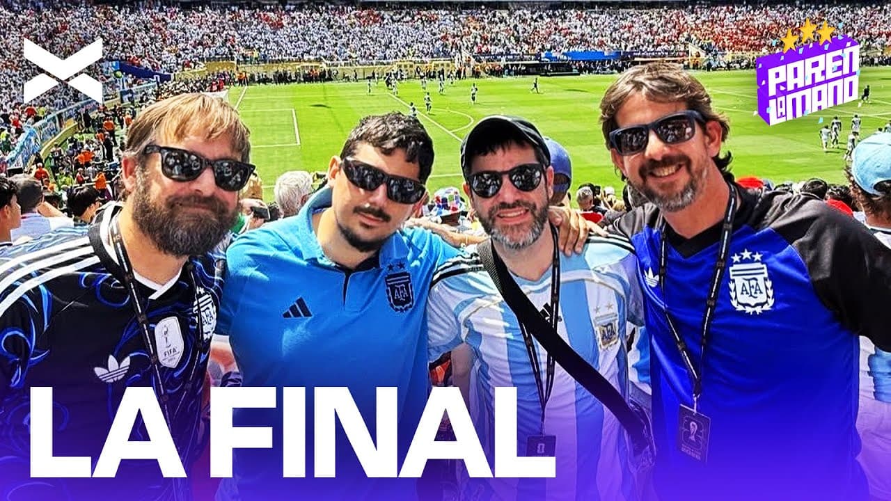 EL VLOG DE LA FINAL: ARGENTINA vs ESPAÑA | VLOG FINAL | #ParenLaMano Mundial 2026